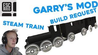 Garry's Mod build request - steam train!