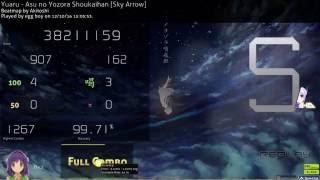 osu! | Yuaru - Asu no Yozora Shoukaihan [Sky Arrow] +HD 370pp (not ranked)