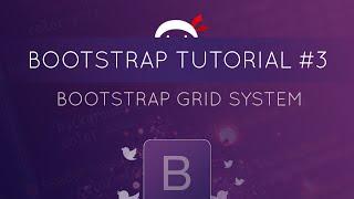 Bootstrap Tutorial #3 - Bootstrap Grid System