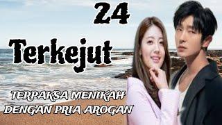 Ep24 Keadaan Memburuk • Novel romantis