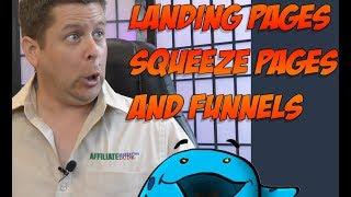 Affiliate Landing Pages, Squeeze Pages, And Marketing Funnels For PROFIT