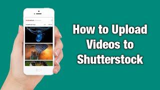 Shutterstock Contributor Video Upload form Mobile 