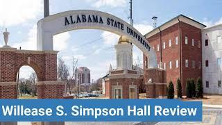 Alabama State University Willease S. Simpson Hall Review