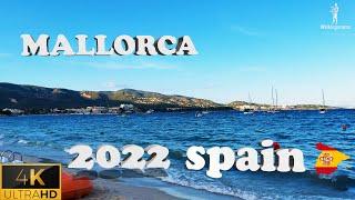  Mallorca - Spain ( Palmanova ) Walking Tour 2022-  4K ( Ultra HD 60fps)