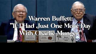 Warren Buffet: If I Had One More Day With Charlie Munger (2024 Berkshire Hathaway Annual Meeting)