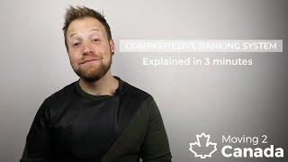 Canadian Immigration Explained in 3 minutes: The Comprehensive Ranking System (CRS) score