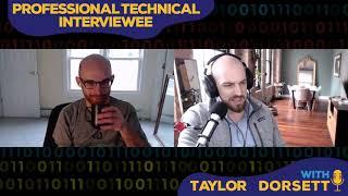 Episode #1 - Alex Behrens - Professional Technical Interviewee with Taylor Dorsett