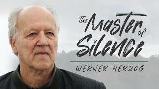 Werner Herzog - The Master of Silence