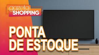 Compre Eletrônicos de Ponta de Estoque | Casas Super Saldo | Gazeta Shopping