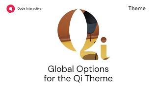 Introducing the Qi Theme Global Options