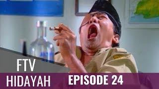 FTV Hidayah - Episode 24  | Pemimpin Zhalim