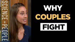 Why Couples Fight And What To Do About It