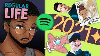 Music Taste | This is MY Spotify Wrapped 2021?!? [M4A][Regular Life][Romantic][just as I thought]