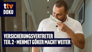 Versicherungsvertreter 2 - Mehmet Göker macht weiter (Versicherung, SKANDAL, BIOGRAFIE auf Deutsch)