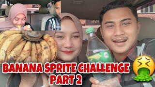 BANANA SPRITE CHALLENGE PART 2 | YANG KALIAN TUNGGU 