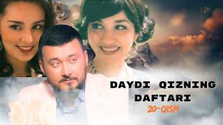 Daydi Qizning Daftari (milliy serial) 20-qism | Дайди Қизнинг Дафтари (миллий сериал) 20-қисм