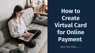 Working Virtual Card for International Transactions| How to Get Virtual Card Revealed!!!