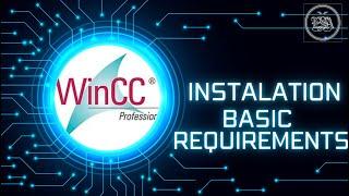 Basic requirements to Install WinCC SCADA