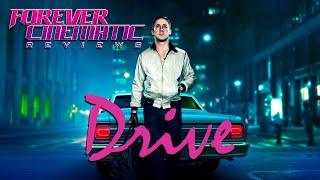 Drive (2011) - Forever Cinematic Movie Review