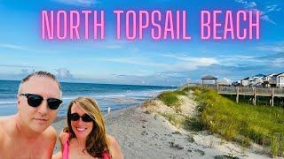 Beach Tour - North Topsail Beach, NC