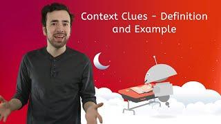 Context Clues - Definition and Example - Language Skills 6th for Kids!