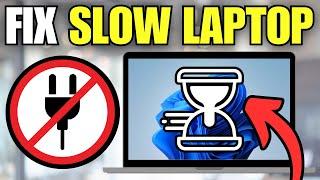 How To Fix Slow Laptop When Not Plugged in Charger (Windows 11)