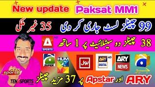 Paksat MM1 @ 38.2E New Update | 100 tv 70 radio channels list Released