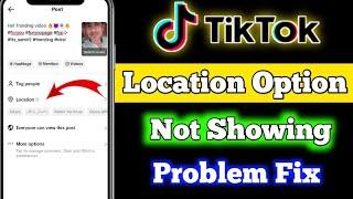 TikTok Location Option Not showing ️ || TikTok py Location kase lagaye 
