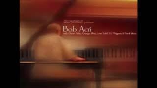 BOB ACRI -  Sleep Away 10 Hour Loop