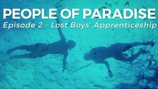 Tao Philippines | PEOPLE OF PARADISE | EP. 2 - "Lost Boys' Apprenticeship"