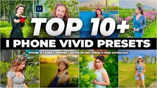 iPHONE Vivid Filter Presets Lightroom | Top 10+ Lightroom Preset (DNG) | iPhone Preset For Lightroom