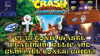 C1-19 Toxic Waste Platinum Relic and Blue Gem (All Boxes No Deaths)! Crash Bandicoot 100% Guide