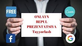 Onlayn prezentatsiya tayyorlash bepul