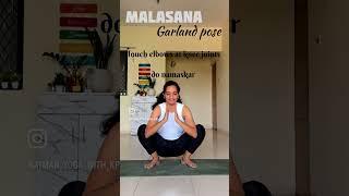 Malasana - Garland pose #yoga #yogasana