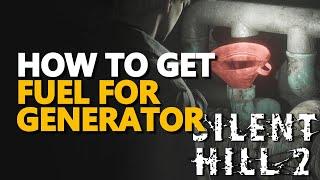 How to get Gasoline Fuel for Generator Silent Hill 2 Remake