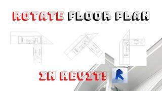 Rotate View In Revit - Tutorial