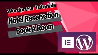 Hotel Reservation Booking System for Wordpress And Elementor