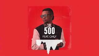 Gaz Mawete - 500 ( Feat @chily150 ) (Audio Officiel)