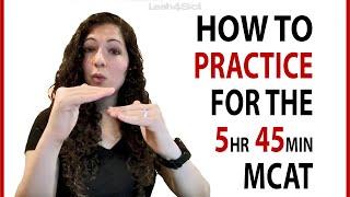 How To Practice AAMC Exams in 5:45 For the Shorter MCAT