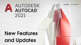 AutoCAD 2021 | New Features and Updates