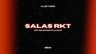 Salas Rkt (Rkt Turro) EZZE DJ