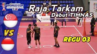 DEBUT RAJA TARKAM  INDONESIA Vs SINGAPORE  Istaf World Cup Kuala Lumpur 2024