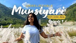 Untouched Beauty of Uttarakhand- Munsiyari- Road Trip Episode 1