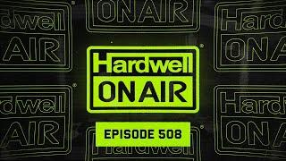 Hardwell On Air 508