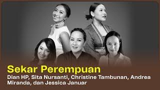 Sekar Perempuan oleh Dian HP, Sita Nursanti, Christine Tambunan, Andrea Miranda, dan Jessica Januar