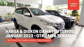 Update Harga dan Diskon Daihatsu Terios Terbaru Januari 2023 - OTR Jawa Tengah