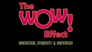 The WOW Effect- the technique to design the unexpected.