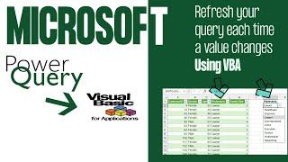 Microsoft Power Query + VBA! Refresh query each time selection changes!