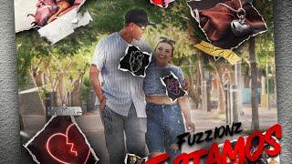 Fuzzionz - Estamos Juntos - (Video Oficial)