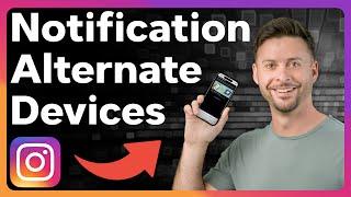 How To Check Notifications On Another Device For Instagram